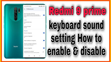Redmi 9 prime  keyboard sound setting ko kaise kre enable & disable // hou to use keybord sound