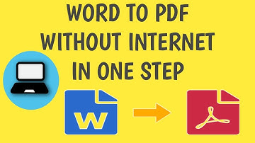 How to convert WORD to PDF without Internet l 2021 | One Step