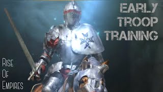 EARLY TROOP TRAINING (Rise of Empires Ice & Fire Basics)