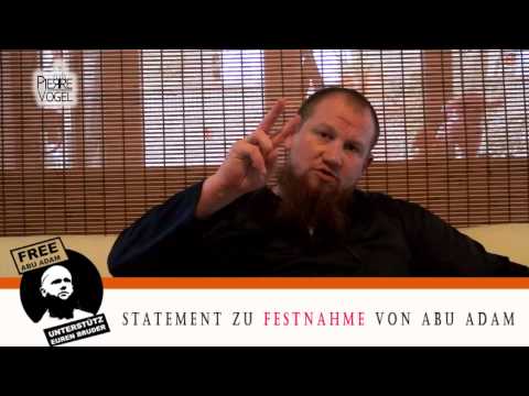Pierre Vogel - Statement zur Festnahme von Abu Adam (Sven Lau)