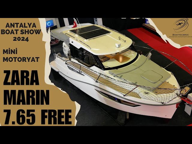 ZARA MARİN 7.65 FREE Mini Motor Yacht Review - Antalya Boat Show