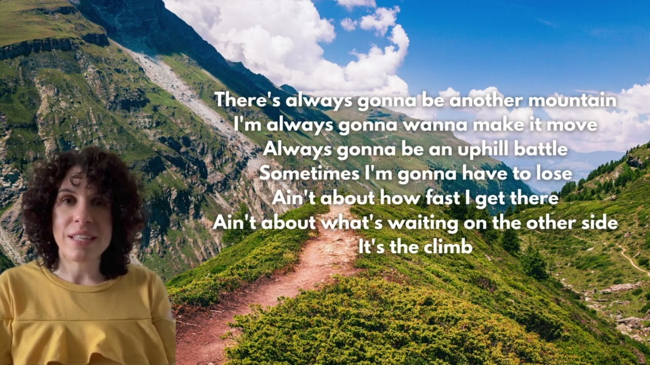 Keep the faith and enjoy the climb