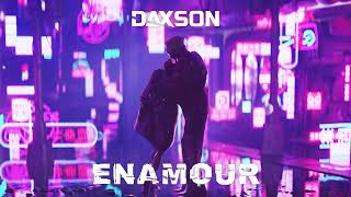 Daxson - Enamour