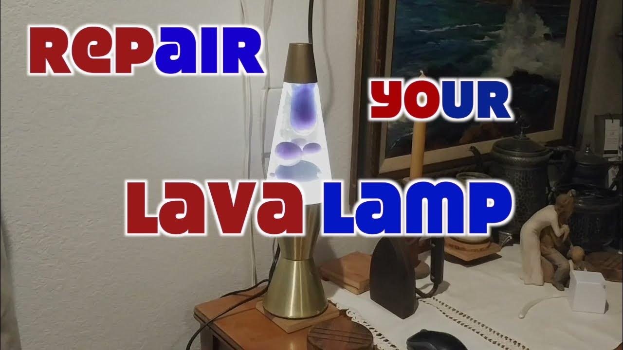 Howto Fix a Lava Lamp Base YouTube