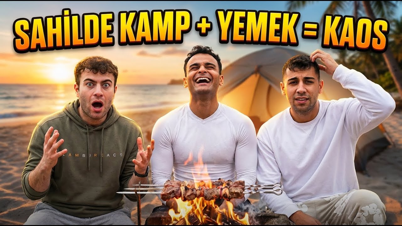 SAHİLDE KAMP + YEMEK = KAOS !!