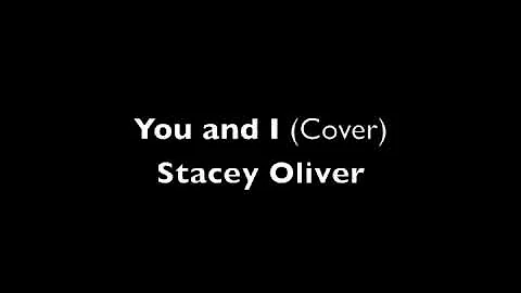 You and I (Cover) - Stacey Oliver