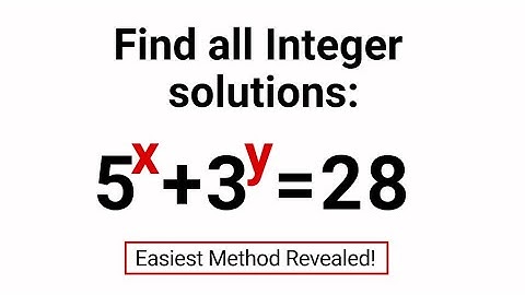Only Math Genius Can Find All The Integer Solutions | Olympiad Math Questions
