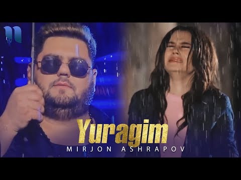 Mirjon Ashrapov - Yuragim