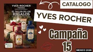 🌸✨ CATÁLOGO YVES ROCHER CAMPAÑA 15 2026 MÉXICO | NUEVOS PRODUCTOS, OFERTAS Y NOVEDADES ✨🌸