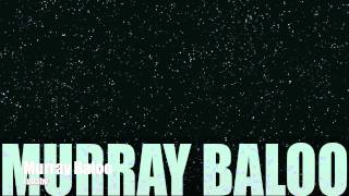Murray Baloo-Lullaby