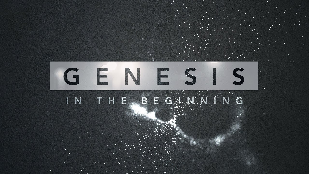 Genesis IN THE BEGINNING In the Beginning (Part 2 of 5) YouTube