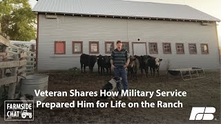 Veteran Shares How Military Service Prepared Him for Life on the Ranch