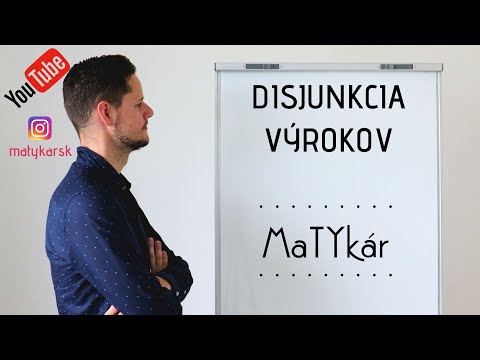 Video: Čo je to disjunkcia v algebre?