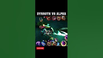 DYRROTH VS ALPHA   💪|MOBILE LEGENDS BANG BANG #mlbb #shrots #alpha #mlbbcreator