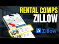 How to verify rental comps with Zillow - Complete Guide