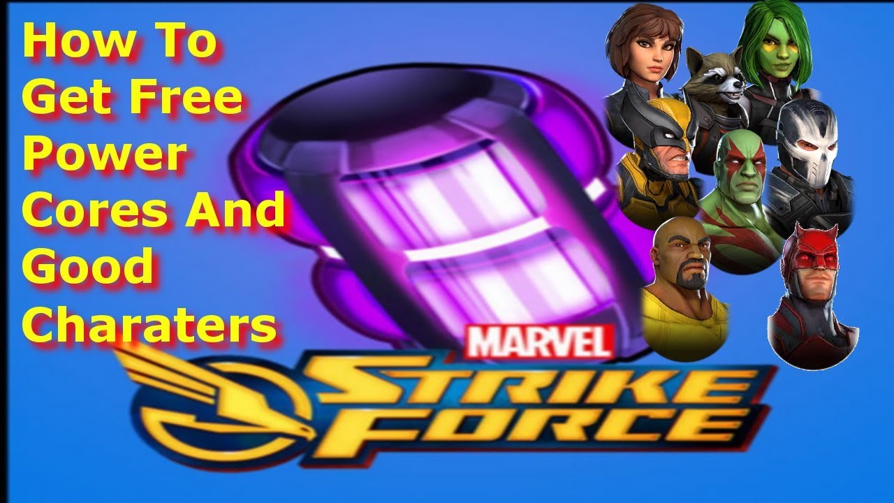 How To Get Free Power Cores And Unlock Characters-Marvel Strike Force
