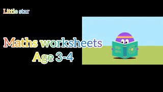 Maths worksheets | age 3-4