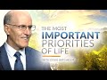 The Most Important Priorities of Life | Doug Batchelor