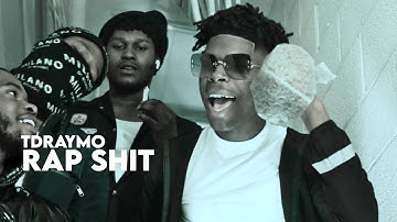 TDRaymo - Rap Shit (Official Music Video) Dir. by @ev.made.it