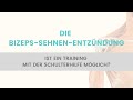 Schulterhilfe Training trotz Bizeps-Sehnen-Entzündung möglich?