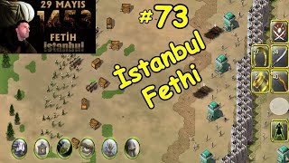 İSTANBUL FETHİ  Görevi Nasıl Geçilir ? Osmanlı Devri Yeni Bölüm 73 screenshot 2