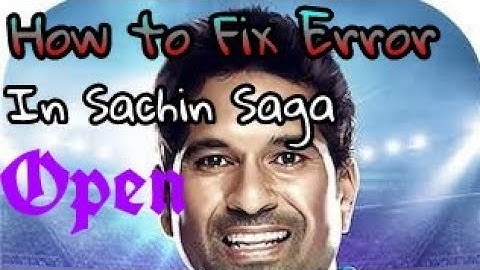 How to Fix In Sachin Saga Update version