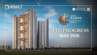 Legacy Kairos, Rahatani | Legacy Lifespaces | Work Progress | May 2026