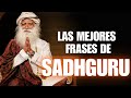 Frases Impactantes de Sadhguru para Transformar la Sabiduría y Alcanzar la Paz Interior