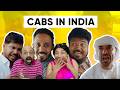 Cabs In India 🤣 | Types Of Cab Drivers 😂 | Ft Khalid Al Ameri &amp; Gomma Boy | Jordindian