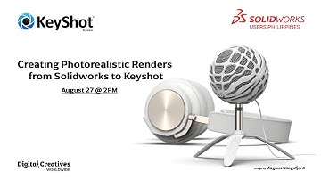 Creating Photorealistic Renders from Solidworks to Keyshot