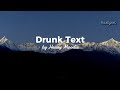 Drunk Text - Henry Moodie (lyrics) | i wish i was who you drunk texted at midnight