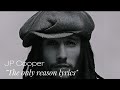 Jp cooper  the only reason lyrics jpcoopermusic