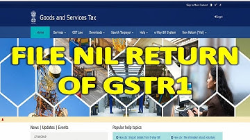 GSTR 1 - FILE NIL RETURN OF GSTR 1 || GSTR1 NIL RETURN