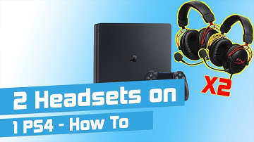 How to use Dual Headsets on PS4