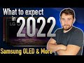 TVs in 2022 | A Samsung OLED • QD-OLED • LG’s 42” Gaming OLED...