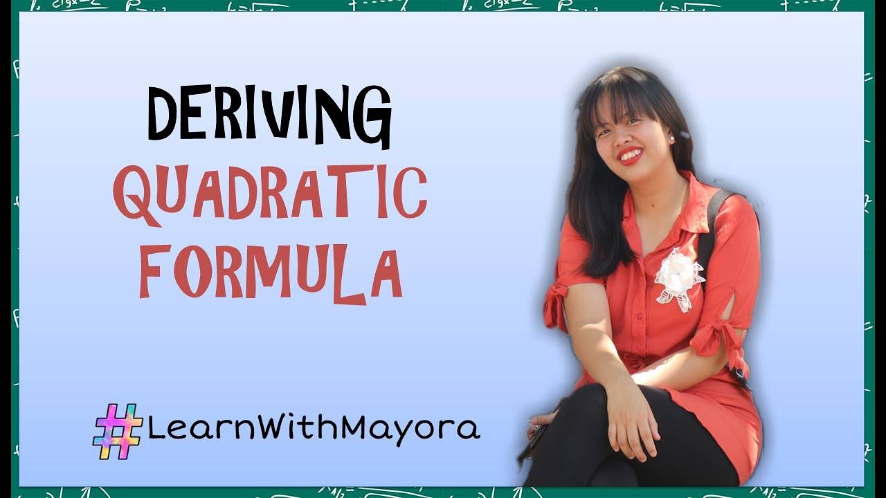 Tagalog Deriving Quadratic Formula YouTube tagalog-deriving-quadratic-formula-youtube