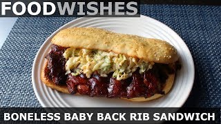 Boneless Baby Back Rib Sandwich (McRib® Copycat)  Food Wishes