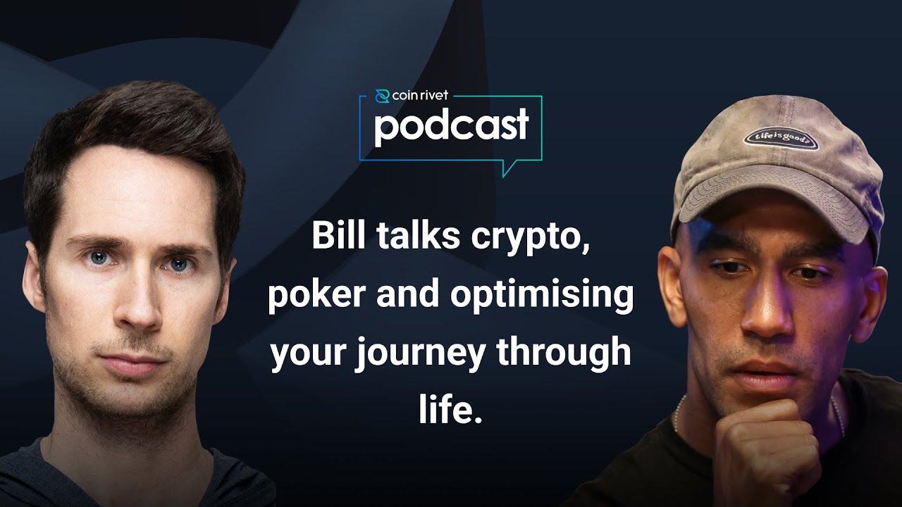 Jeff Gross & Bill Perkins Talk Crypto, NFTs, Poker & Life! | Coin Rivet  Poker & Crypto Podcast | E4