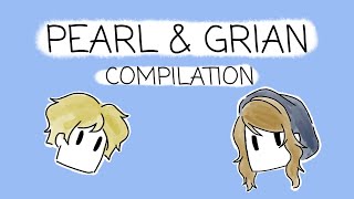 PEARL & GRIAN Moments Compilation