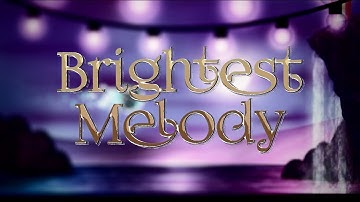 [Art] My part in "Brightest Melody" hosted by TNC