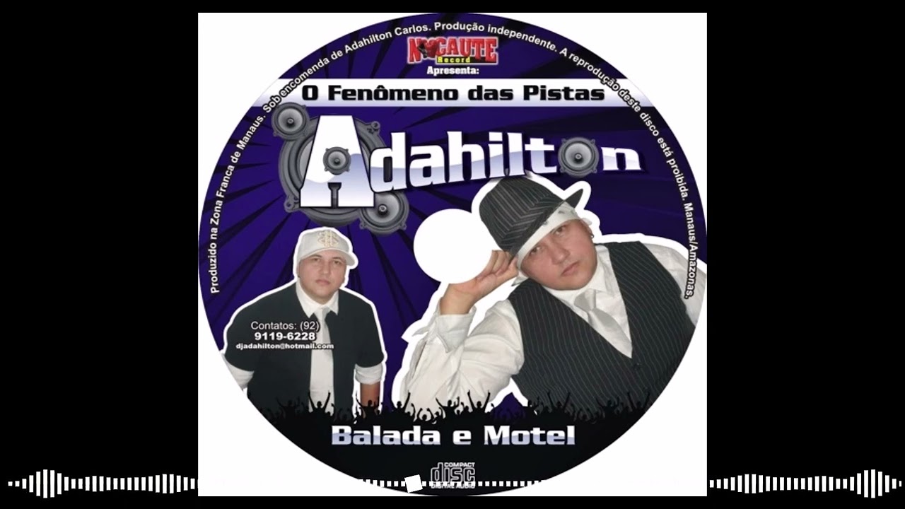 DJ Adahilton - Melô do Motel (ueueueu te levo motel)