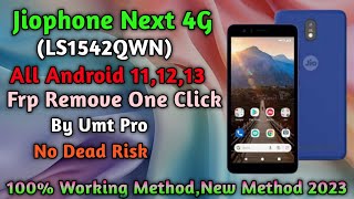 Jiophone next(LS1542QWN)frp umt/new trick2023/frp remove one click/Gsm devil/100% working method