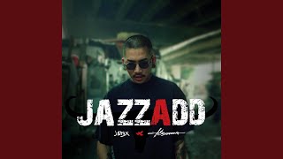 JAZZADD [แจ๊สแอ๊ด]