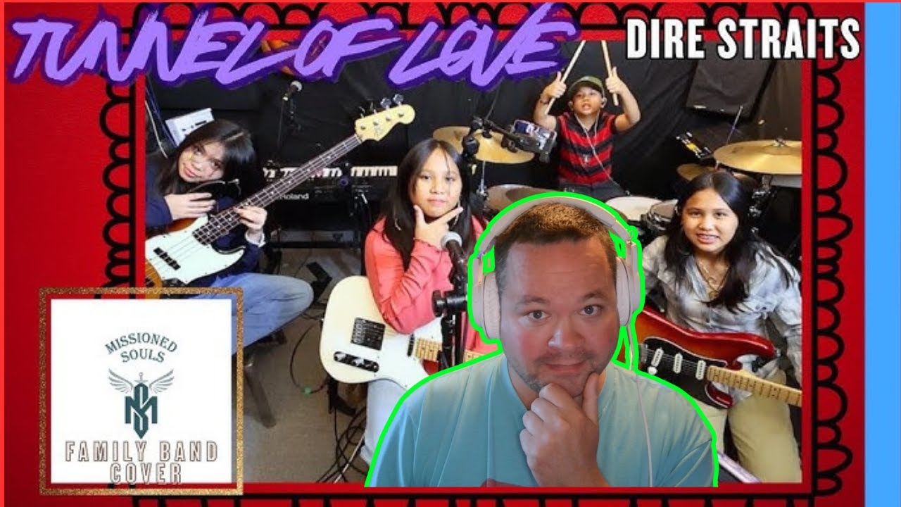 Tunnel Of Love by Dire Straits | Missioned Souls | family band - Reaction!!
