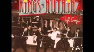 Kings of Nuthin&#39; - Fight song for Fuck-ups