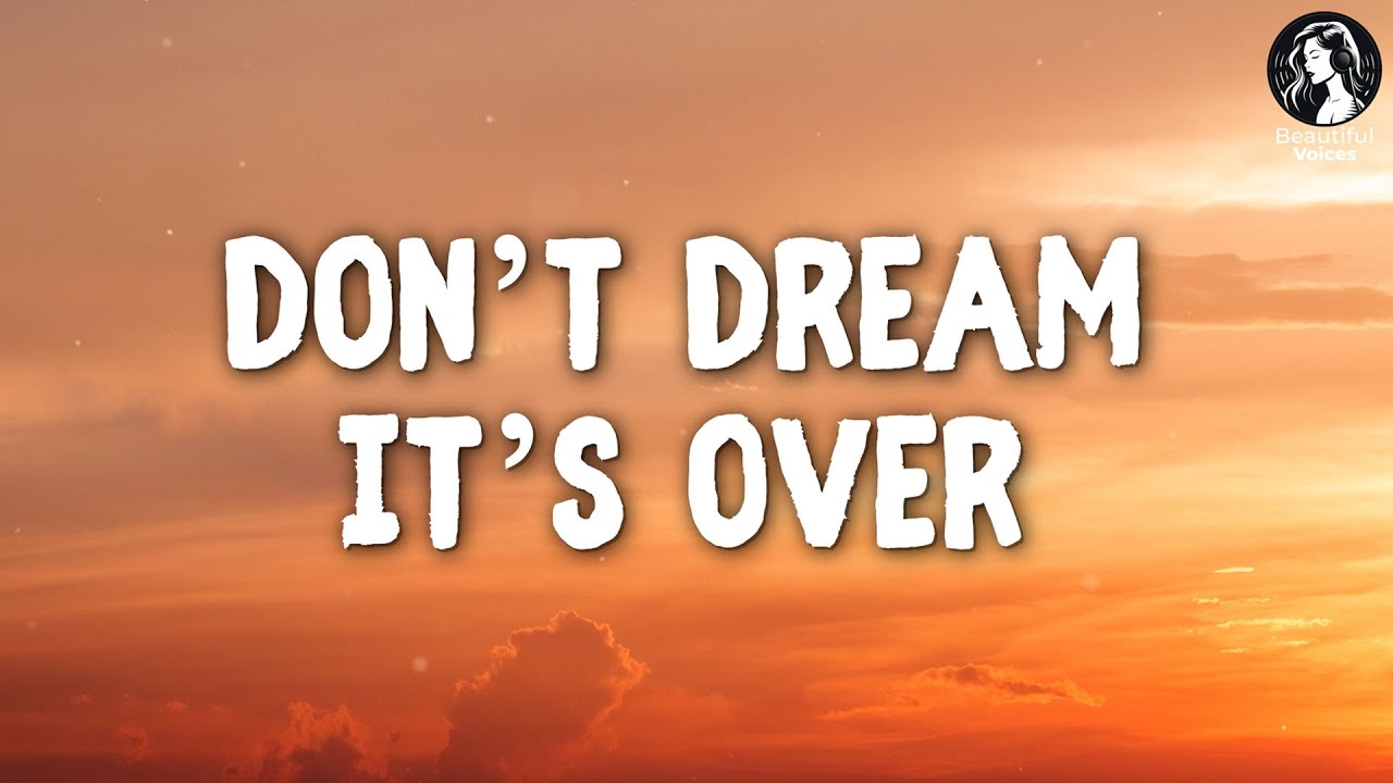 Crowded house don t dream it s over lyrics beautiful cover youtube
