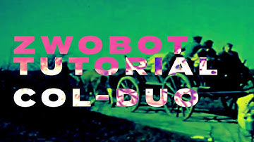 ZwoBot in Ableton Tutorial - 21 - Col-Duo
