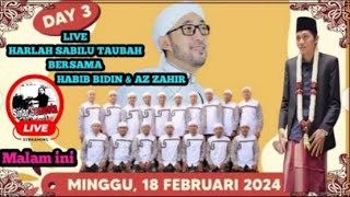🔴 Live HARLAH SABILU TAUBAH  MALAM INI HABIB ABIDIN $ AZ ZAHIR 18 Februari 2024
