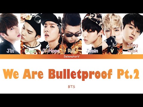 BTS (방탄소년단) - We Are Bulletproof Pt. 2 (위 아 불렛프루프 Pt. 2) [Color Coded Han_Rom_Eng]