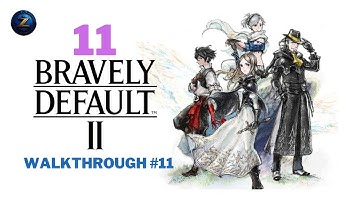 Bravely Default 2 - Gameplay Walkthrough Part #11 no commentary